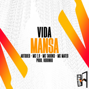 Vida Mansa