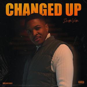 Changed Up (Explicit)