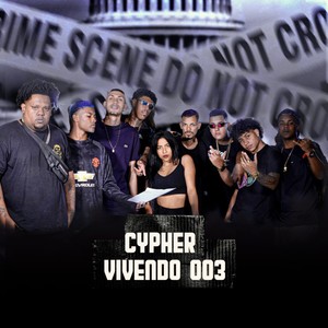 Cypher Vivendo 003 (Explicit)