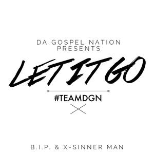 Let It Go (feat X-Sinner Man)