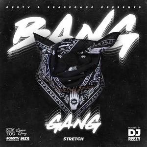 Bang (Gang) (Explicit)