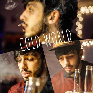 Cold World (Explicit)