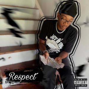 Respect (Explicit)