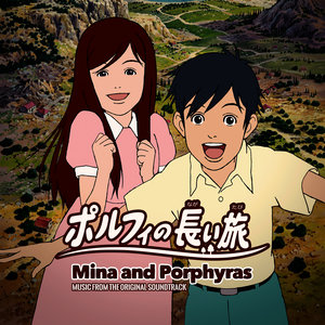 Mina and Porphyras (Music from the Original Soundtrack)