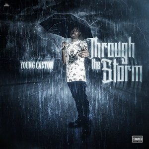 Through the Storm (Explicit)