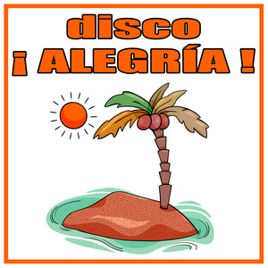 Disco ¡Alegría!