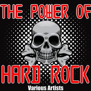 The Power of Hard Rock