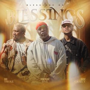 Blessings On Blessings (feat. Gnarty) (Explicit)