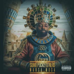 Mansa Musa (Explicit)