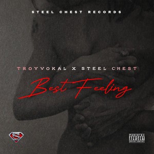 Best Feeling (Explicit)