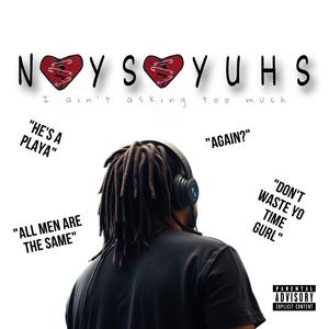 Naysayuhs (Explicit)