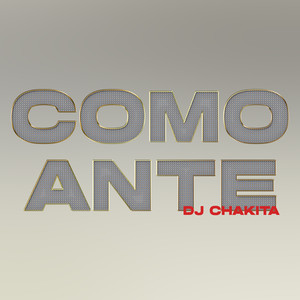 Como Ante (Explicit)