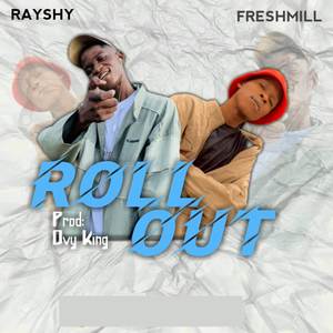 Roll Out (Explicit)
