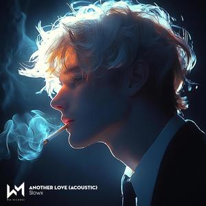 Another Love (Acoustic|Explicit)