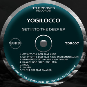 GET INTO THE DEEP EP