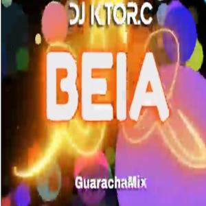 Beia (GuarachaMix) [Explicit]