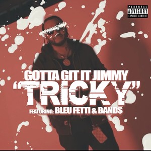 Tricky (Explicit)