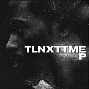 TLNXTTM EP (Explicit)