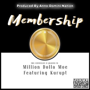 Membership(feat. Kurupt) (Explicit)