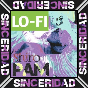 Sinceridad (Lo-Fi Remix)