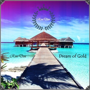 Dream of Gold