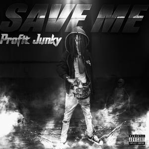 Save Me (Explicit)