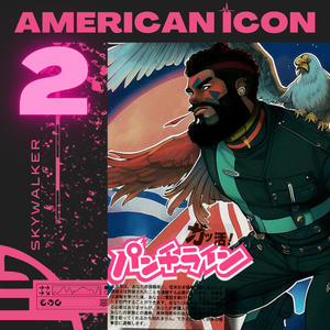 American Icon 2 (Explicit)