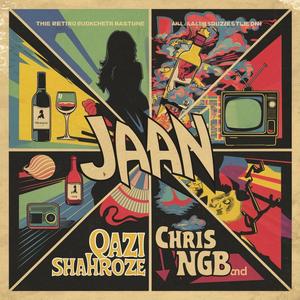 Jaan (feat. Chris NGB) [Explicit]