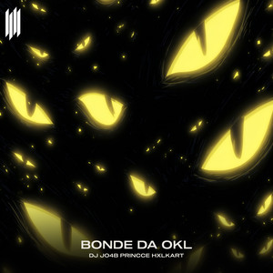 BONDE DA OKL (SUPER SLOWED|Explicit)