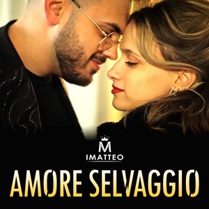 Amore selvaggio