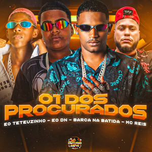01 dos Procurados (Explicit)