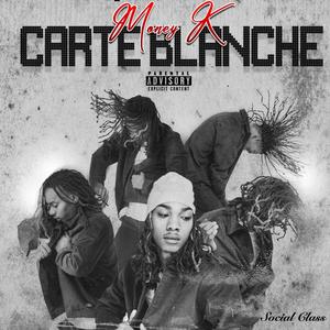 CARTE BLANCHE (Explicit)