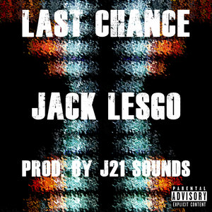 Last Chance (Explicit)