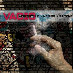 Vacio(feat. Britone & Naisi93)