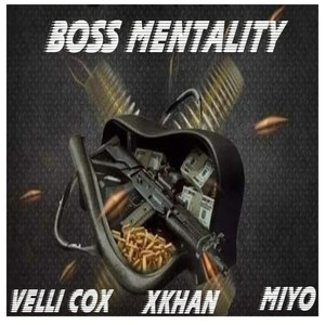 BossMentality (Explicit)