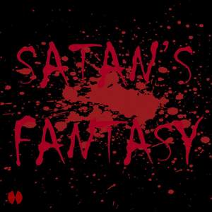 Satan’s Fantasy