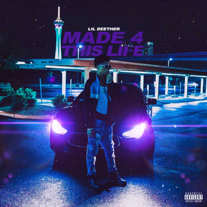 Made 4 This Life (Explicit)