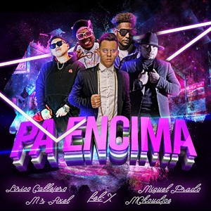 Pa Encima (Explicit)