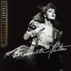 Legends of Broadway: Bernadette Peters