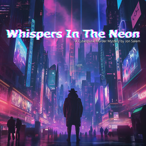 Whispers In The Neon