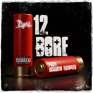 12 Bore (prod.sorrow bringer) [Explicit]