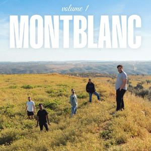 Montblanc (Vol.1) [Explicit]