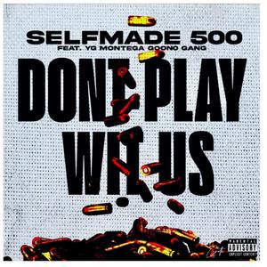 DPWU (feat. Goono Da Gunna, Montega & Gang) (Explicit)