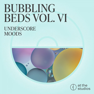 Bubbling Beds Vol. VI