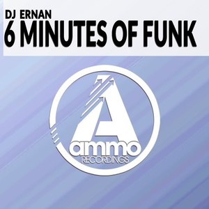 6 Minutes of Funk (Original Mix)