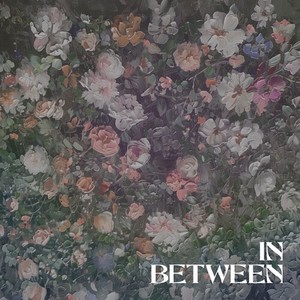 In Between