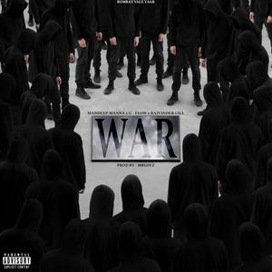 War (feat. G Flow & 808lovz) [Explicit]