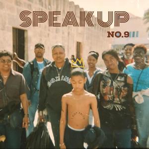 Speak Up (Explicit)