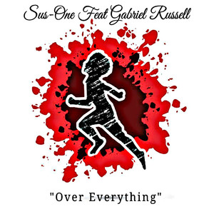 Over Everything (Explicit)