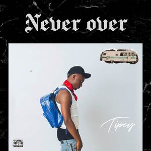 Never Over